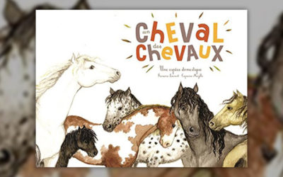 Françoise Laurent et Capucine Mazille, Un cheval, des chevaux