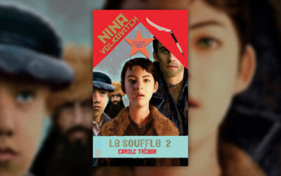 Carole Trébor, Nina Volkovitch — T 2 : Le Souffle
