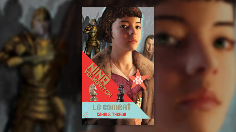 Carole Trébor, Nina Volkovitch — tome 3 : Le Combat