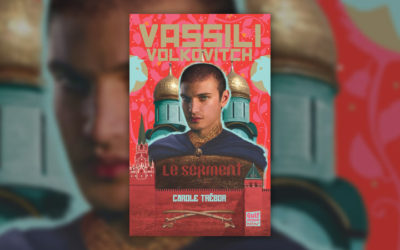 Carole Trébor, Vassili Volkovitch, Le Serment