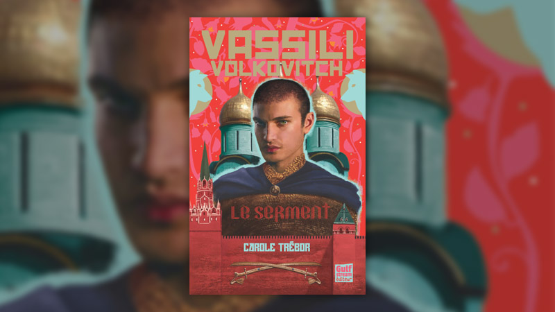 Carole Trébor, Vassili Volkovitch, Le Serment