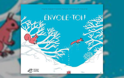 Virginie Aladjidi, Caroline Pellissier, Emmanuelle Tchoukriel, Envole-toi !