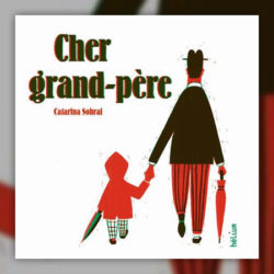 Catarina-Sobral,-Cher-grand-pere
