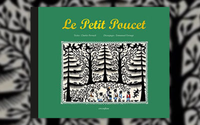 Charles Perrault, Le Petit Poucet, illustré par Emmanuel Fornage