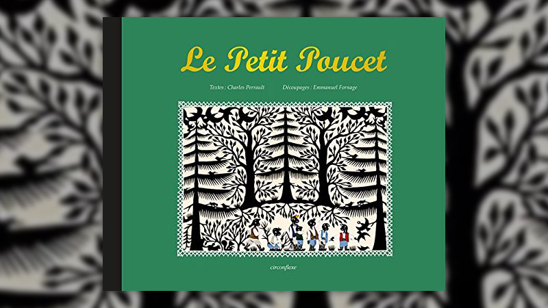 Charles Perrault, Le Petit Poucet, illustré par Emmanuel Fornage