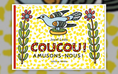 Josef Lada, Coucou ! Amusons-nous !