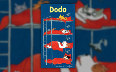 Dorothée de Monfreid, Dodo