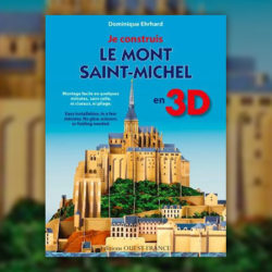 Ehrhard,-Je-construis-le-Mont-Saint-Michel-en-3D