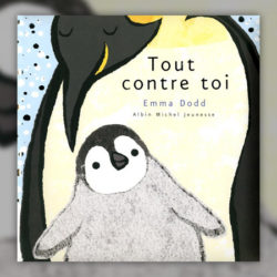 Emma-Dodd,-Tout-contre-toi