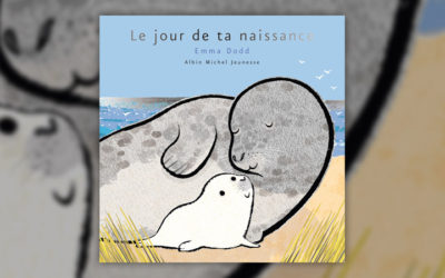 Emma Dodd, Le jour de ta naissance