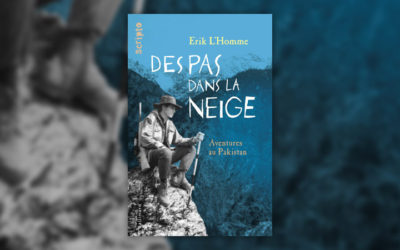 Erik L’Homme, Des pas dans la neige, aventures au Pakistan