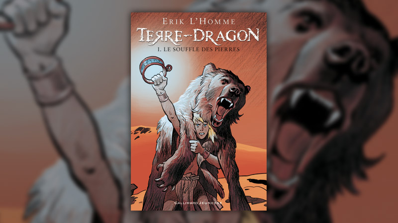 Erik L’Homme, Terre-Dragon I, le souffle des pierres