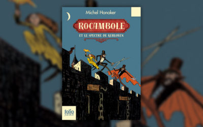 Michel Honaker, Rocambole et le spectre de Kerloven