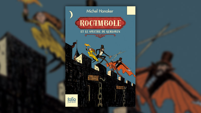 Michel Honaker, Rocambole et le spectre de Kerloven