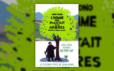 Jean Giono, L’homme qui plantait des arbres