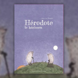 Jean-Luc-Buquet,-Herodote-le-herisson