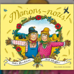 Julia-Donaldson-et-Axel-Scheffler,-Marions-nous-