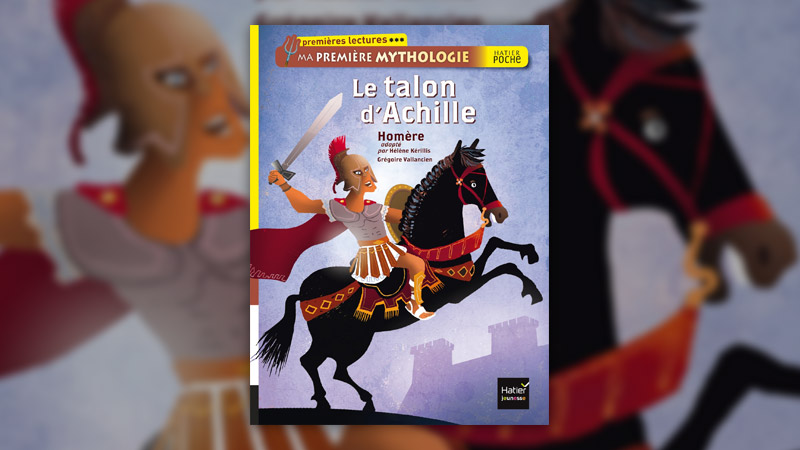 Hélène Kérillis, Le talon d’Achille, d’après Homère