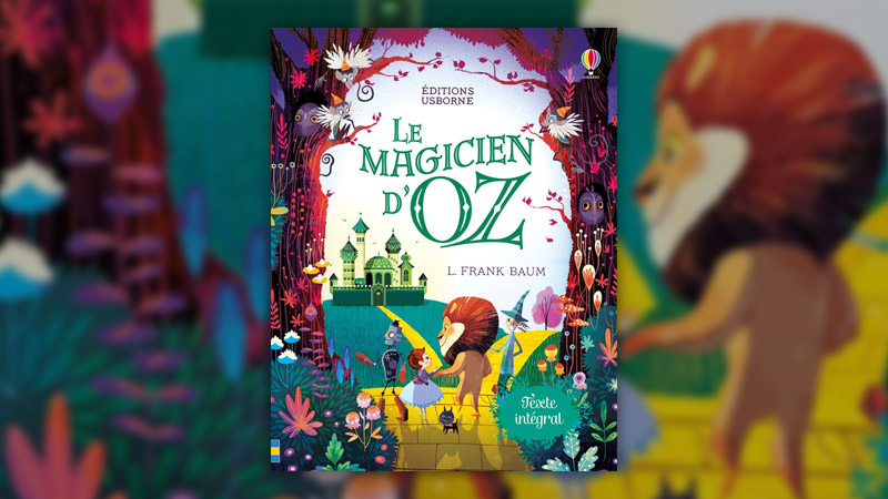 L. Frank Baum, Le Magicien d’Oz