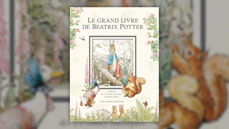 Le-Grand-Livre-de-Beatrix-Potter,-integrale