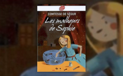 Comtesse de Ségur, Les malheurs de Sophie