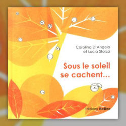 Lucia-Sforza,-Sous-le-soleil-se-cachent