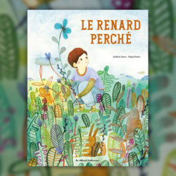 Magali-Dulain,-Le-renard-perche