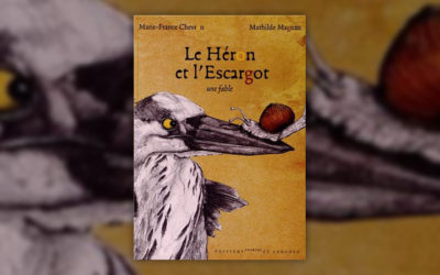 Marie-France Chevron-Zerolo, Le Héron et l’Escargot, une fable