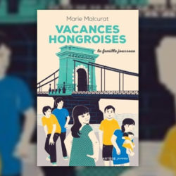 Marie-Malcurat,-Vacances-hongroises