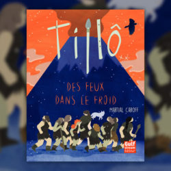 Martial-Caroff,-Tillo,-Des-feux-dans-le-froid