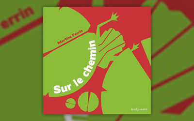 Martine Perrin, Sur le chemin