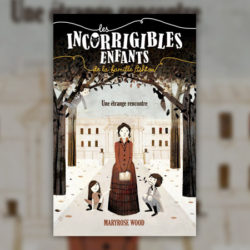 Maryrose-Wood,-Les-incorrigibles-enfants-de-la-famille-Ashton1