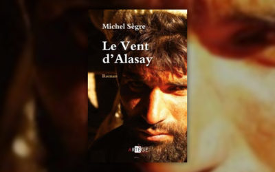Michel Sègre, Le Vent d’Alasay