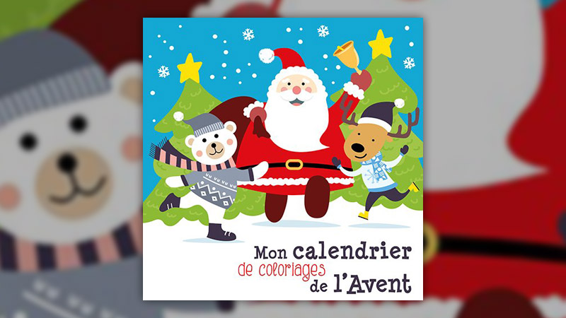 Mon calendrier de coloriages de l’Avent