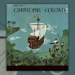Monique-de-Lesseps,-Qui-est-Christophe-Colomb-