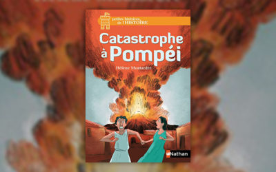 Hélène Montardre, Catastrophe à Pompéi