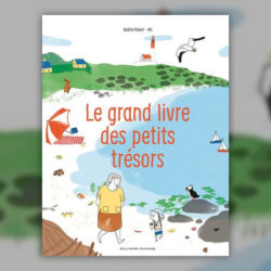 Nadine-Robert-et-Aki,-Le-grand-livre-des-petits-tresors