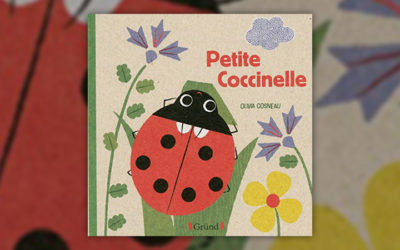 Olivia Cosneau, Petite coccinelle