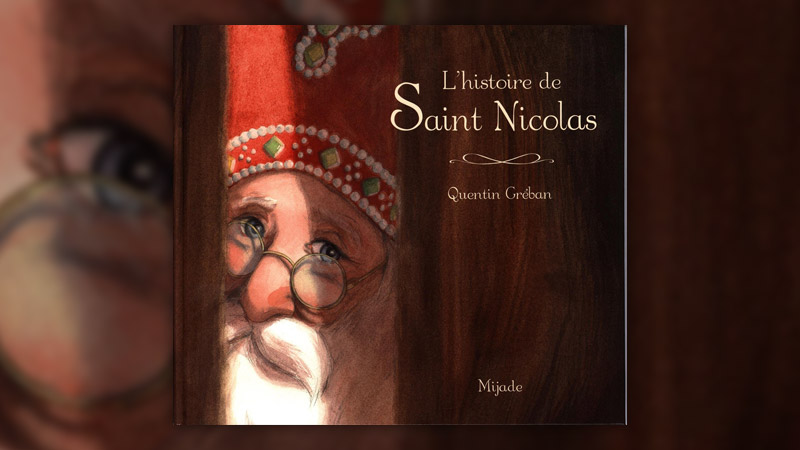 Quentin Gréban, L’Histoire de saint Nicolas