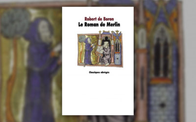 Robert de Boron, Le Roman de Merlin