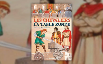Maud Ovazza et Jean-Noël Rochut, Les Chevaliers de la Table ronde