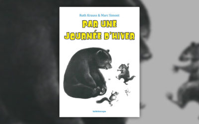 Ruth Krauss et Marc Simont, Par une journée d’hiver
