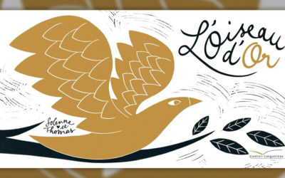 Solenne et Thomas, L’Oiseau d’or