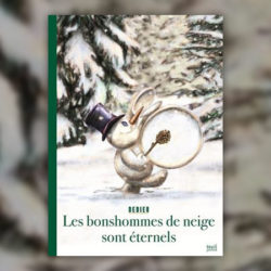 Thierry-Dedieu,-Les-bonshommes-de-neige-sont-eternels