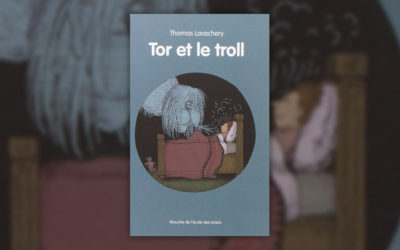 Thomas Lavachery, Tor et le Troll