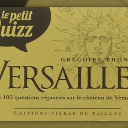 Thonnat,-Versailles,-le-petit-Quizz