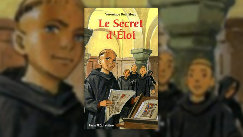 Véronique Duchâteau, Le Secret d’Eloi