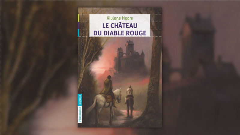 Viviane Moore, Le Château du diable rouge