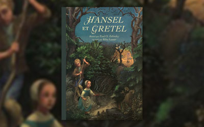 Rika Lesser et Paul O. Zelinsky, Hänsel et Gretel