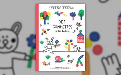 Steffie Brocoli, Des gommettes et des histoires
